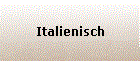 Italienisch